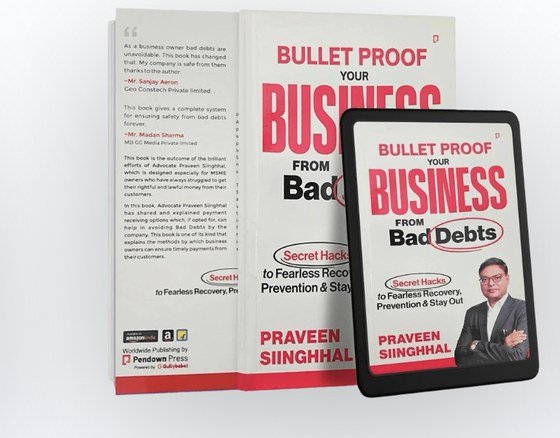 Bulletproof Your Business From Bad Debts, a book by Praveen Siinghhal